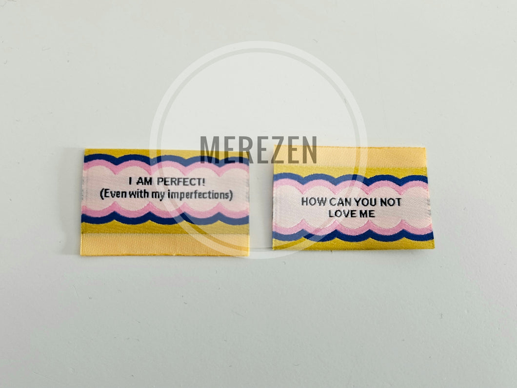 I Am Perfect Woven Sew-in Labels - 1.5 inch wide - Pack of 5
